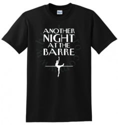 Awesome Another Night At The Barre Unisex T Shirt