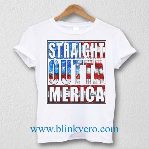 Straight Outta AMerica Unisex T Shirt Size S M L XL XXL