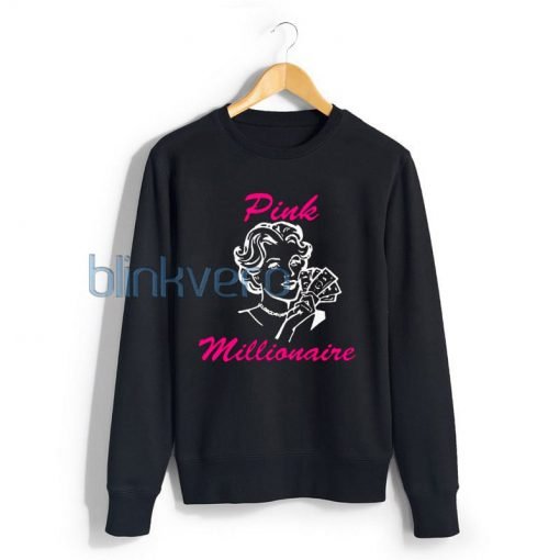 Pink Millionaire Awesome Girls and Mens Sweatshirt size S to XXXL Unisex Adult
