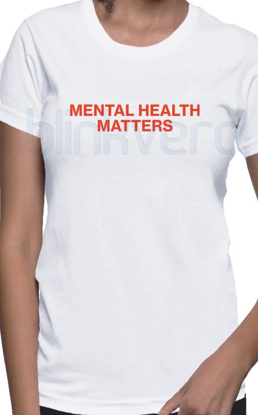 Mental Health Matters Tee Awesome Unisex Tshirt Adult Size S M L XL XXL For Men and Women