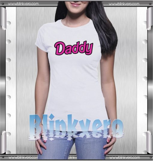 Daddy Style Shirts For Womens Size S-3XL Unisex Shirts