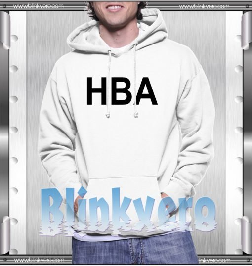 HBA Style Shirts Hoodie
