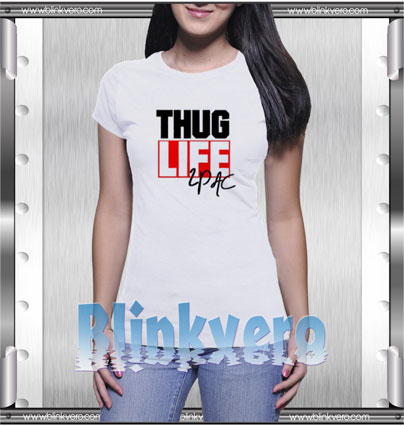 Thug Life Tupac Style Shirt T shirt